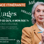 L’âgisme, c’est l’affaire de tous et toutes !