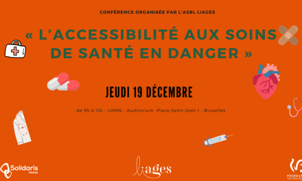 Conférence : « L’accessibilité aux soins de santé en danger », le 19 décembre à Bruxelles