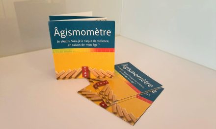 L’ÂGISMOMÈTRE : un outil pour rendre visible l’âgisme et les violences envers les personnes âgées