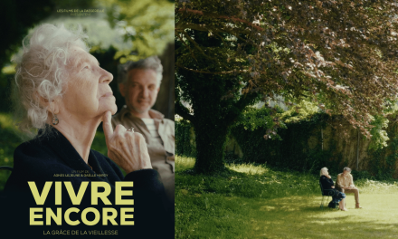“Vivre encore” : le nouveau film d’Agnès Lejeune et Gaëlle Hardy à propos de la perte d’autonomie